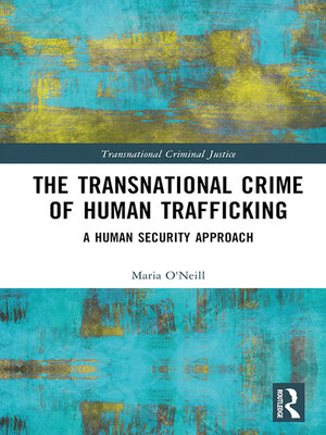 cover image of The Transnational Crime of Human Trafficking